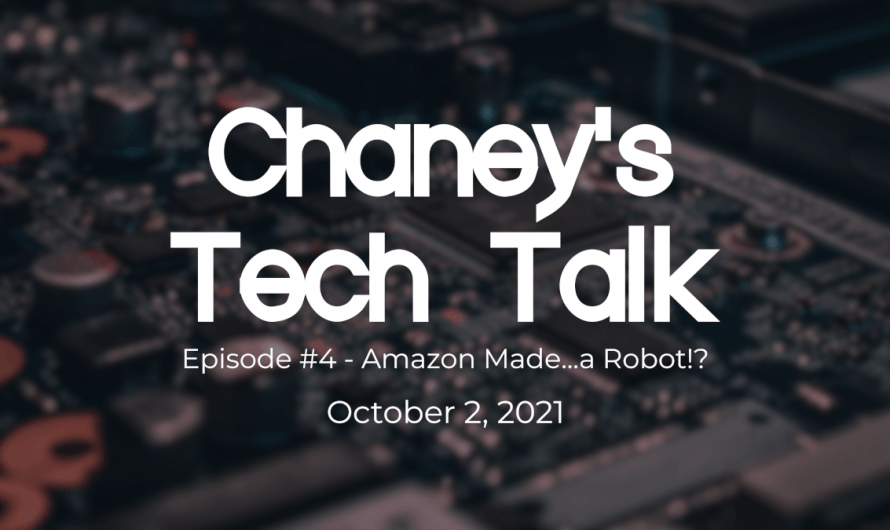 Episode #4 – Amazon Made…a Robot!?